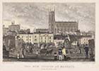 The New Church at Margate 1830 from Austins Row